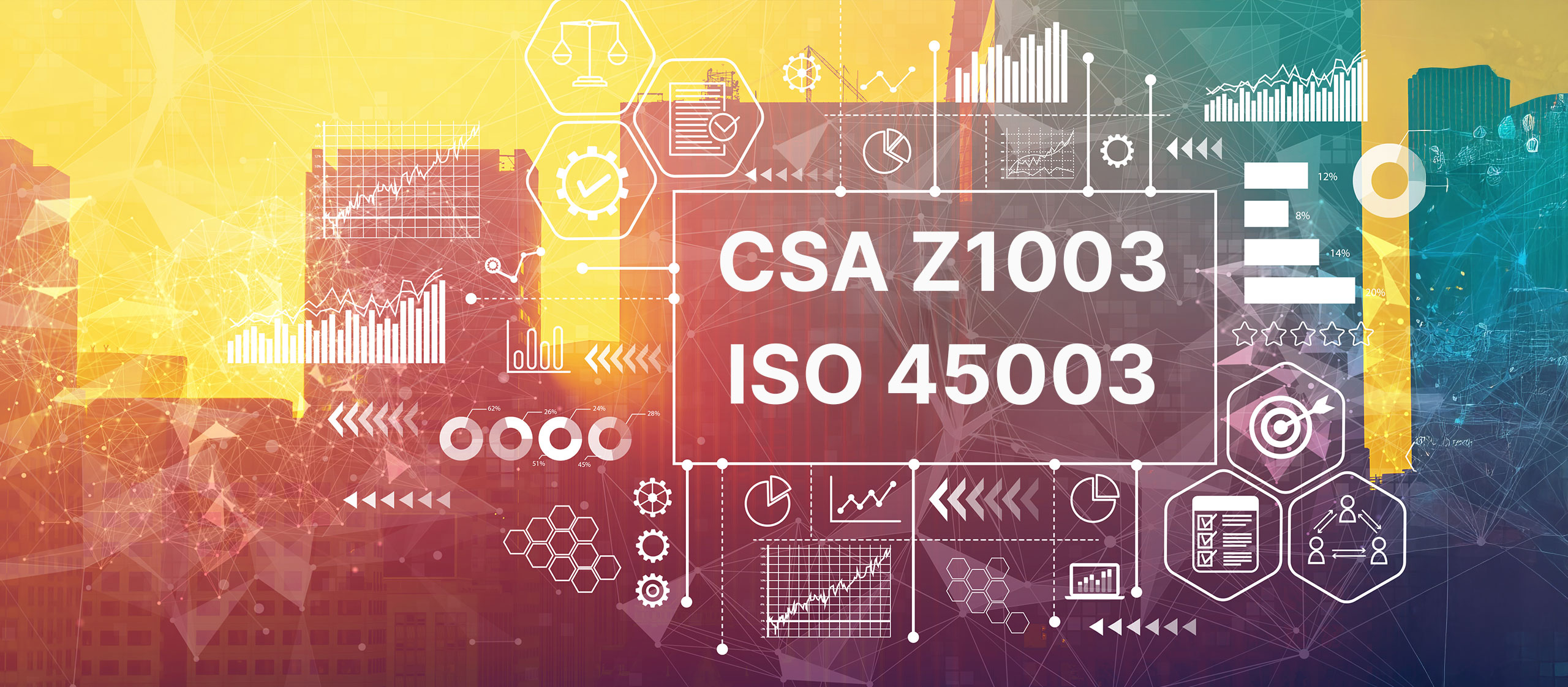 Harnessing CSA Z1003 and ISO 45003 to Elevate Workplace Psychological Health and Safety
